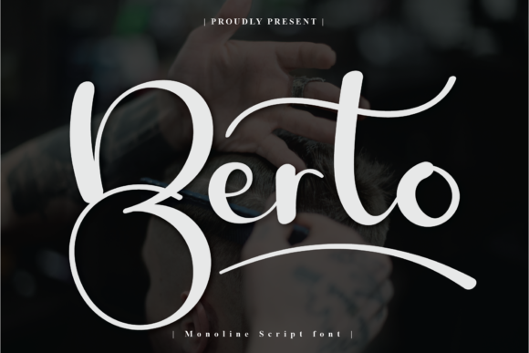 Berto: A Flowing Script Font for Creative Branding