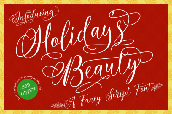 Holidays Beauty: A Script Font for Editorial Charm