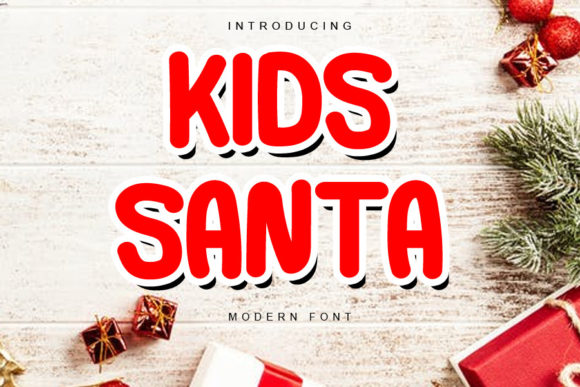 Kids Santa Font: Your Secret Weapon for a More Polished Brand