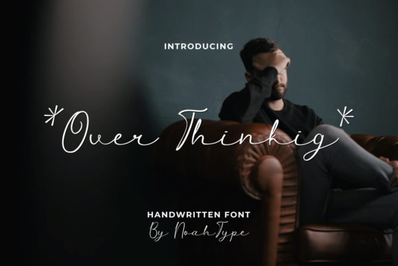 Over Thinking: A Handwritten Font for Crafters and Creators